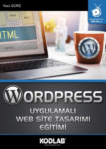 Wordpress Uygulamalı Web Site Tasarımı Eğitimi