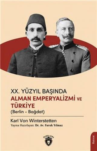 Xx.Yüzyıl Başında Alman Emperyalizmi Ve Türkiye