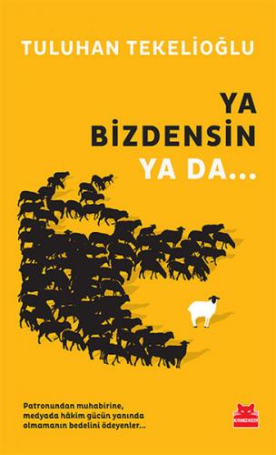 Ya Bizdensin Ya Da...