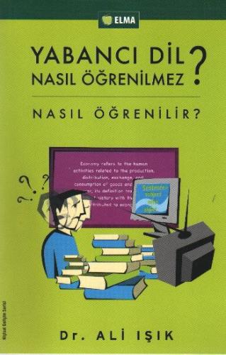 Yabancı Dil Nasıl Öğrenilmez? / Nasıl Öğrenilir?