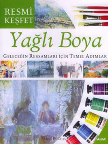 Yağlı Boya - Resmi Keşfet