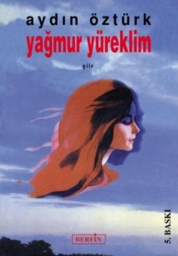 Yağmur Yüreklim