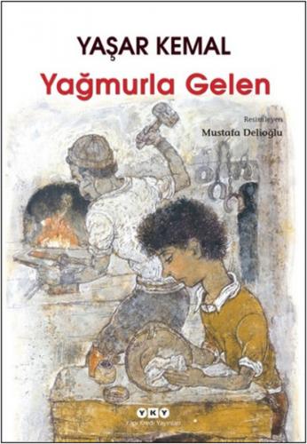 Yağmurla Gelen