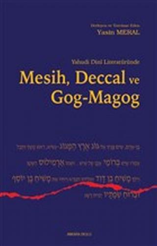 Yahudi Dini Literatüründe Mesih Deccal ve Gog - Magog