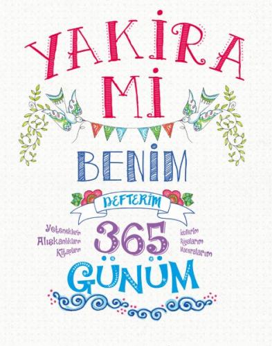 Yakira Mi - Benim Defterim - 365 Günüm