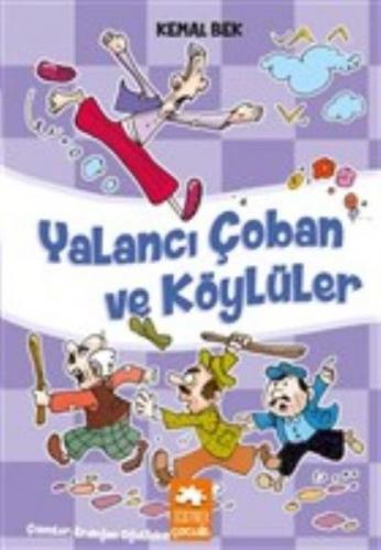 Yalancı Çoban ve Köylüler