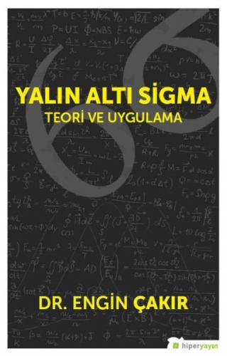 Yalın Altı Sigma Teori ve Uygulama