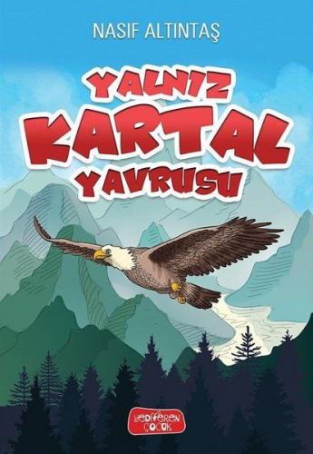 Yalnız Kartal Yavrusu