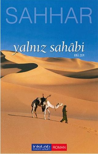 Yalnız Sahabi-Ebu Zer