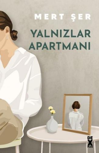 Yalnızlar Apartmanı