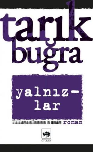 Yalnızlar Bütün Eserleri 7