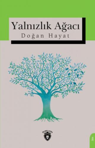 Yalnızlık Ağacı