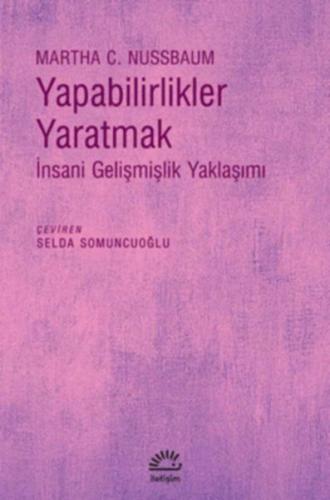 Yapabilirlikler Yaratmak - İnsani Gelişmişlik Yaklaşımı