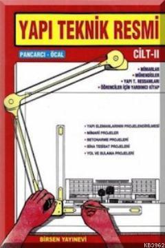 Yapı Teknik Resmi Cilt: 2