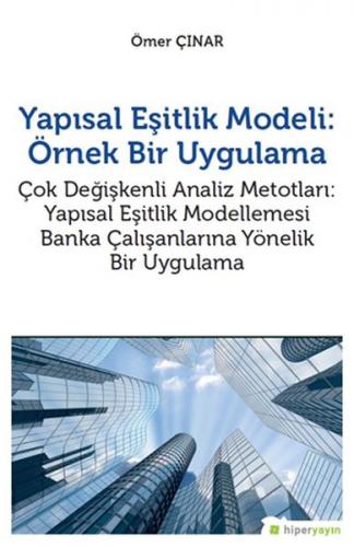 Yapısal Eşitlik Modeli - Örnek Bir Uygulama