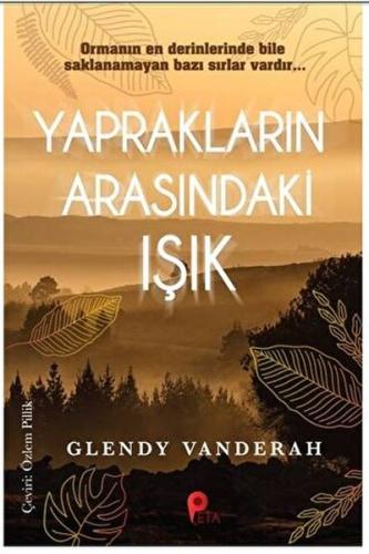 Yaprakların Arasındaki Işık