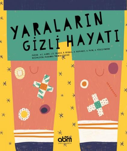 Yaraların Gizli Hayatı