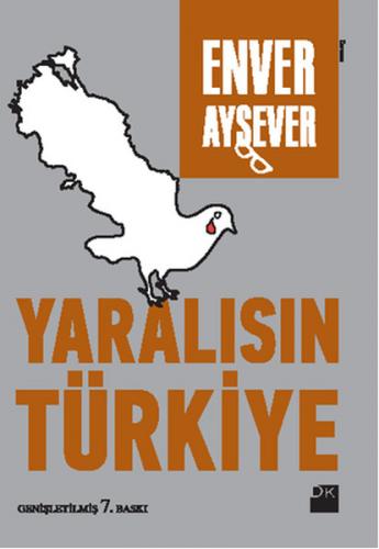 Yaralısın Türkiye