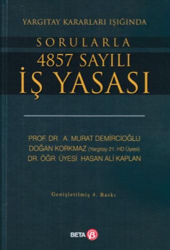 Yargıtay Kararları Işığında -Sorularla 4857 Sayılı İş Yasası