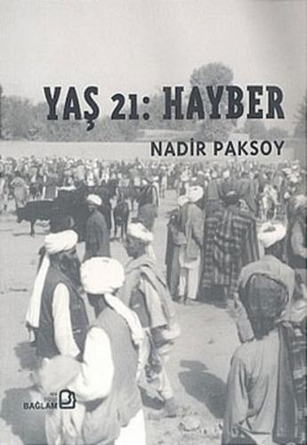 Yaş 21: Hayber