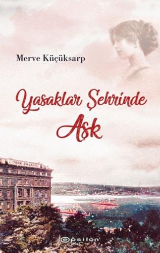 Yasaklar Şehrinde Aşk