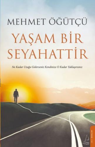 Yaşam Bir Seyahattir