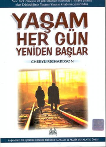 Yaşam Her Gün Yeniden Başlar