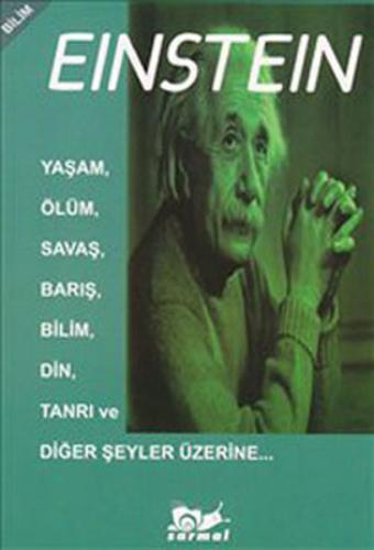 Yaşam, Ölüm, Savaş, Barış, Bilim, Din, Tanrı ve Diğer Şeyler Üzerine