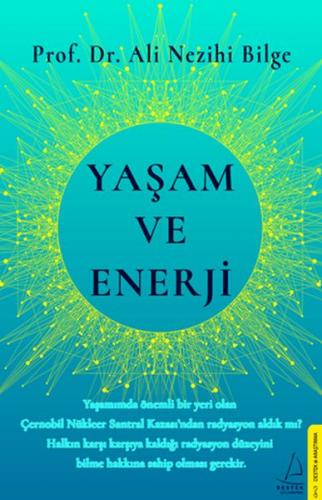 Yaşam ve Enerji