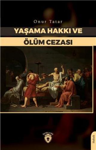 Yaşama Hakkı Ve Ölüm Cezası