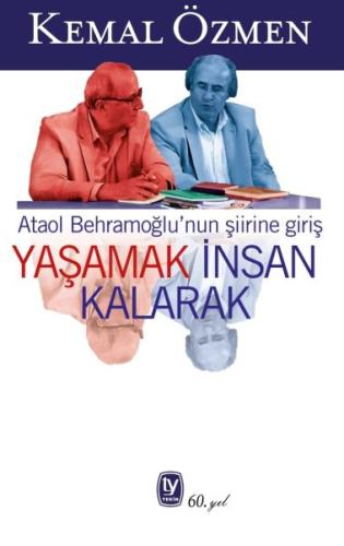 Yaşamak İnsan Kalarak