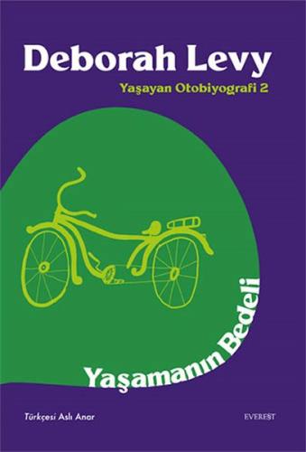 Yaşamanın Bedeli - Yaşayan Otobiyografi 2