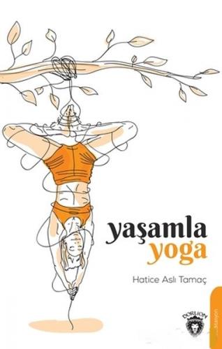 Yaşamla Yoga