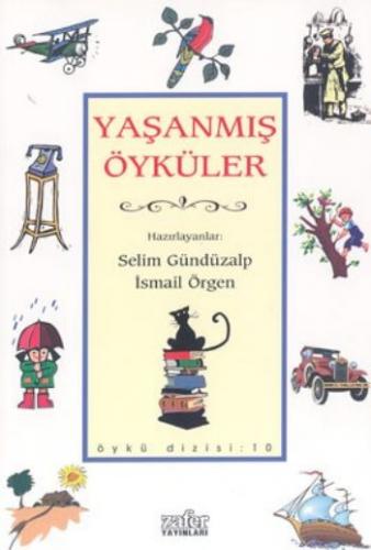 Yaşanmış Öyküler-Öykü Dizi 10