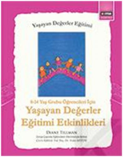 Yaşayan Değerler Eğitimi Etkinlikleri