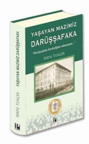 Yaşayan Mazimiz Darüşşafaka