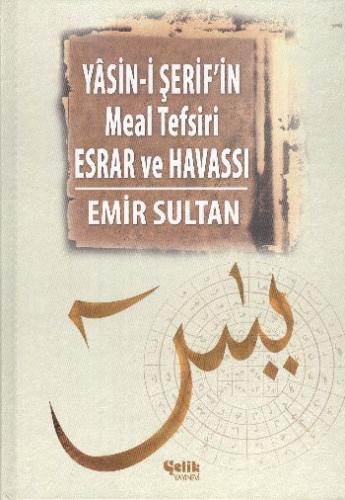 Yasini Şerif'in Meal Tefsir Esrar ve Havası