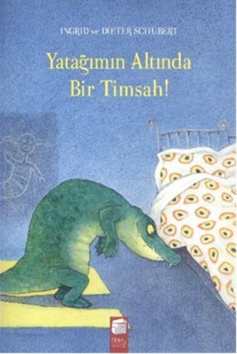 Yatağımın Altında Bir Timsah!