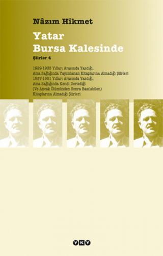 Yatar Bursa Kalesinde - Şiirler 4