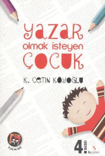 Yazar Olmak İsteyen Çocuk