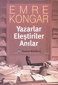 Yazarlar - Eleştiriler - Anılar