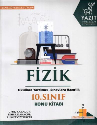 Yazıt 10. Sınıf Fizik Konu Kitabı (Yeni)