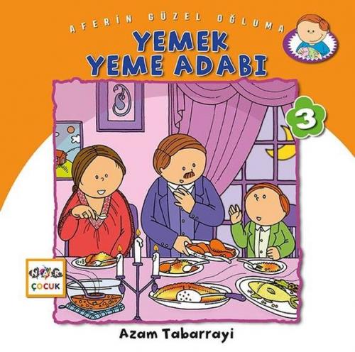 Yemek Yeme Adabı - Aferin Güzel Oğluma 3