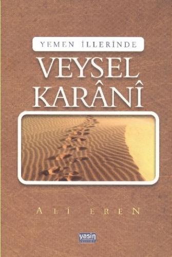 Yemen İllerinde Veysel Karani