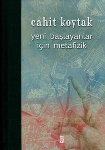 Yeni Başlayanlar İçin Metafizik