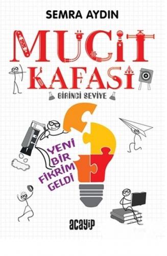 Yeni Bir Fikrim Geldi - Mucit Kafası - Birinci Seviye