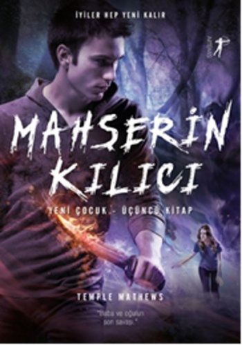 Yeni Çocuk 3. Kitap - Mahşerin Kılıcı