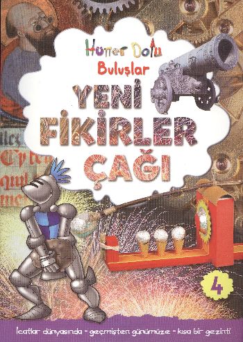 Yeni Fikirler Çağı Hüner Dolu Buluşlar 4