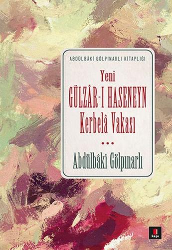 Yeni Gülzar-ı Haseneyn Kerbela Vakası