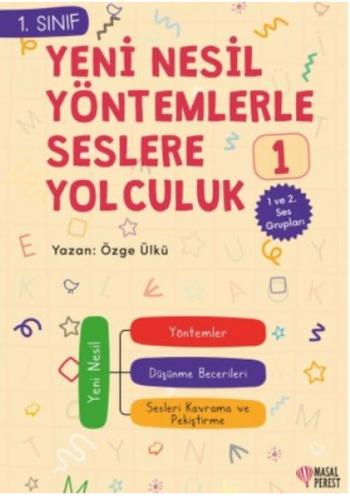 Yeni Nesil Yöntemlerle Seslere Yolcuk 1